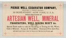 Pierce Well Excavator Company - Artesian Well, Mineral, Perkins Collection 1850 to 1900 Advertising Cards